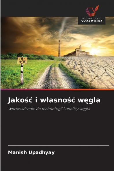 Jakość i własność węgla