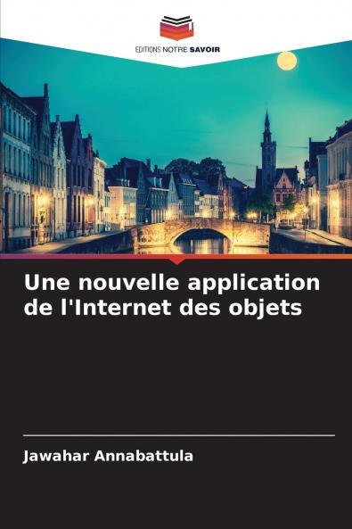 Une nouvelle application de l'Internet des objets