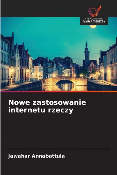 Nowe zastosowanie internetu rzeczy