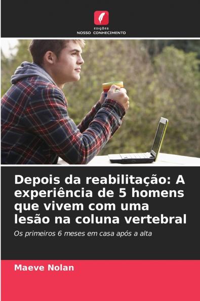 Depois da reabilitação