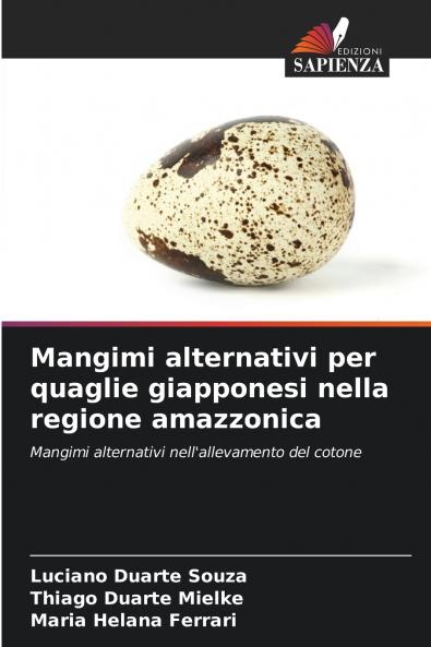 Mangimi alternativi per quaglie giapponesi nella regione amazzonica
