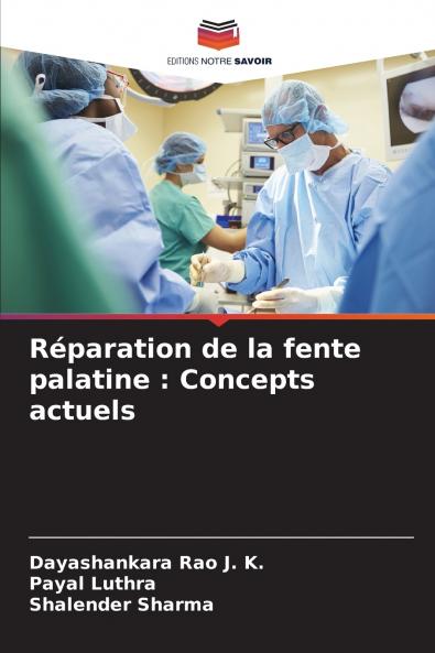 Réparation de la fente palatine
