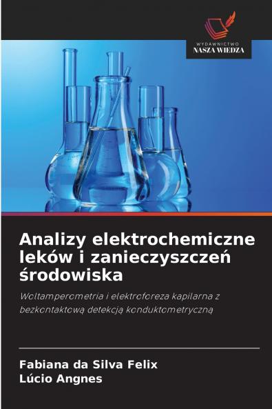 Analizy elektrochemiczne leków i zanieczyszczeń środowiska