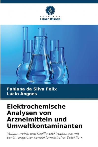 Elektrochemische Analysen von Arzneimitteln und Umweltkontaminanten