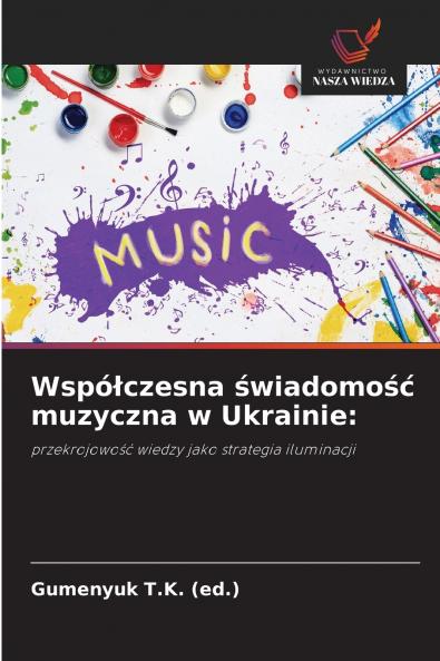 Współczesna świadomość muzyczna w Ukrainie