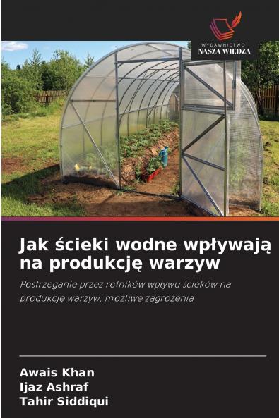 Jak ścieki wodne wpływają na produkcję warzyw