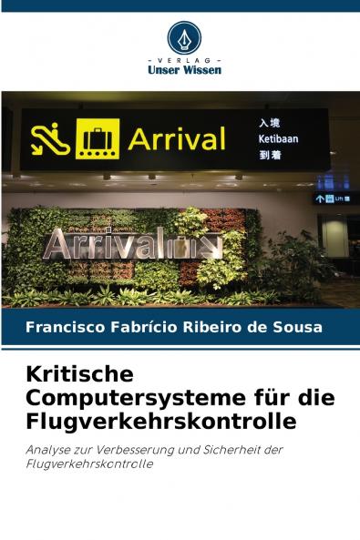 Kritische Computersysteme für die Flugverkehrskontrolle