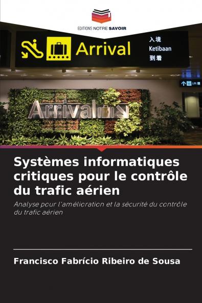 Systèmes informatiques critiques pour le contrôle du trafic aérien