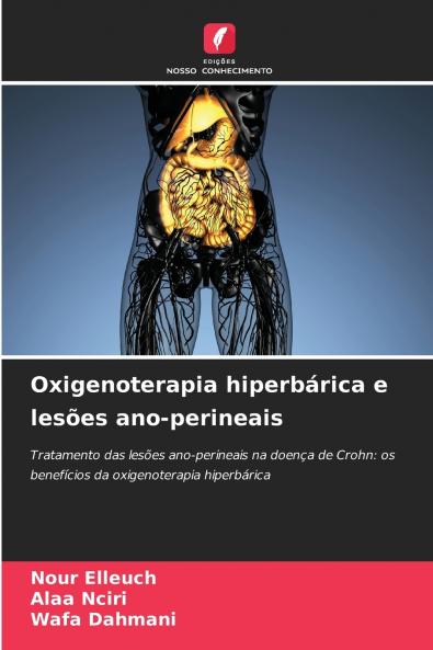 Oxigenoterapia hiperbárica e lesões ano-perineais