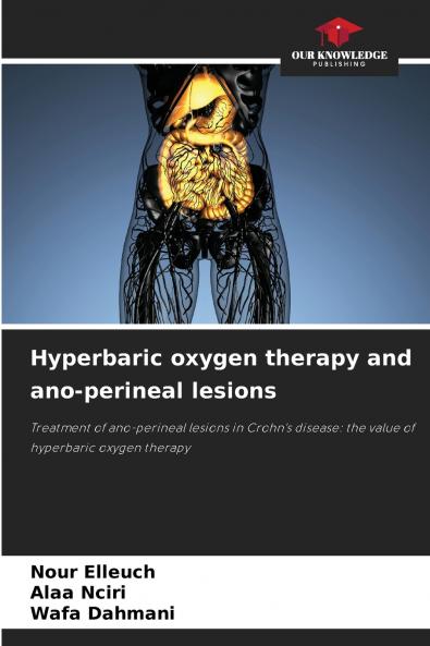 Hyperbaric oxygen therapy and ano-perineal lesions