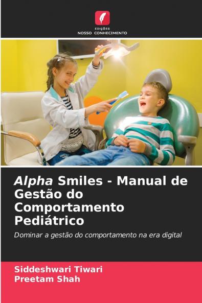 Alpha Smiles - Manual de Gestão do Comportamento Pediátrico