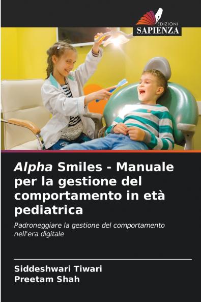 Alpha Smiles - Manuale per la gestione del comportamento in età pediatrica