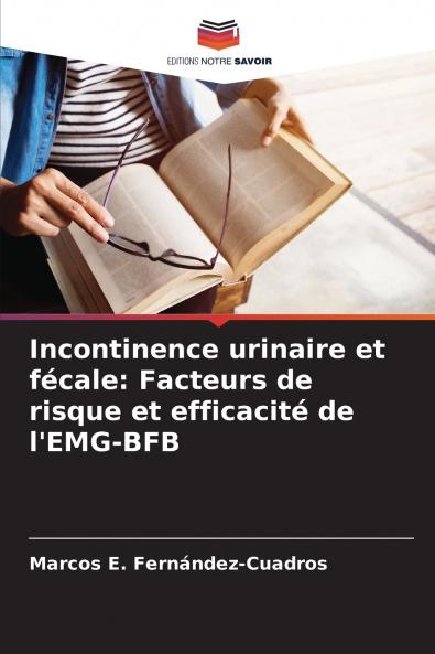 Incontinence urinaire et fécale