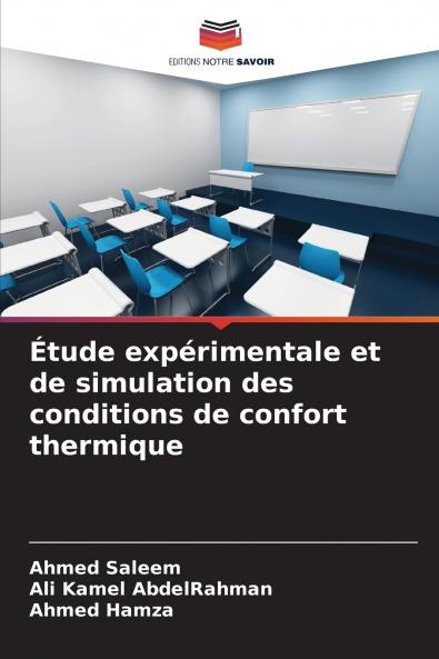 Étude expérimentale et de simulation des conditions de confort thermique