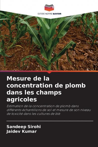 Mesure de la concentration de plomb dans les champs agricoles