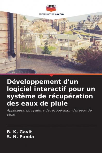 Développement d'un logiciel interactif pour un système de récupération des eaux de pluie