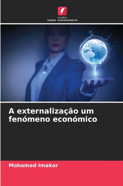 A externalização um fenómeno económico