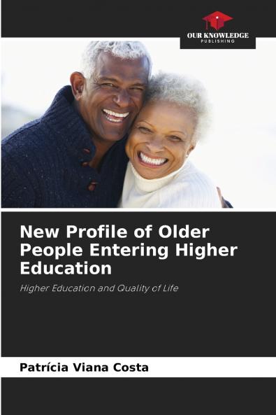 New Profile of Older People Entering Higher Education