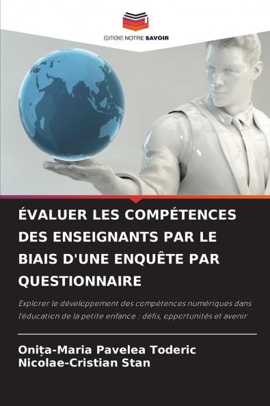 ÉVALUER LES COMPÉTENCES DES ENSEIGNANTS PAR LE BIAIS D'UNE ENQUÊTE PAR QUESTIONNAIRE