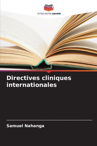 Directives cliniques internationales