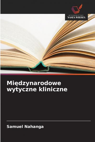 Międzynarodowe wytyczne kliniczne