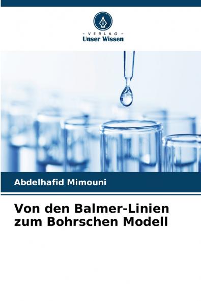 Von den Balmer-Linien zum Bohrschen Modell