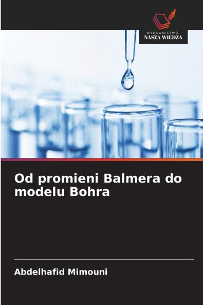 Od promieni Balmera do modelu Bohra