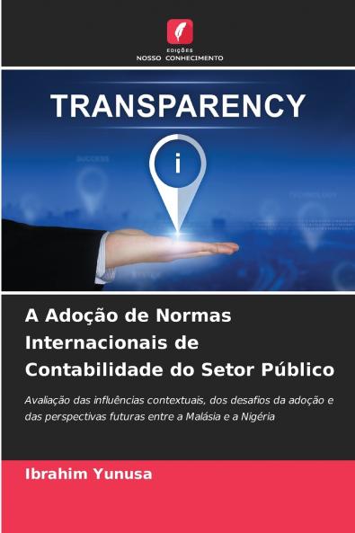A Adoção de Normas Internacionais de Contabilidade do Setor Público