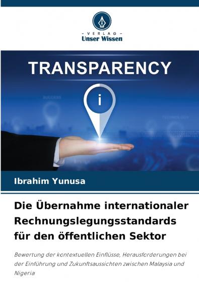 Die Übernahme internationaler Rechnungslegungsstandards für den öffentlichen Sektor