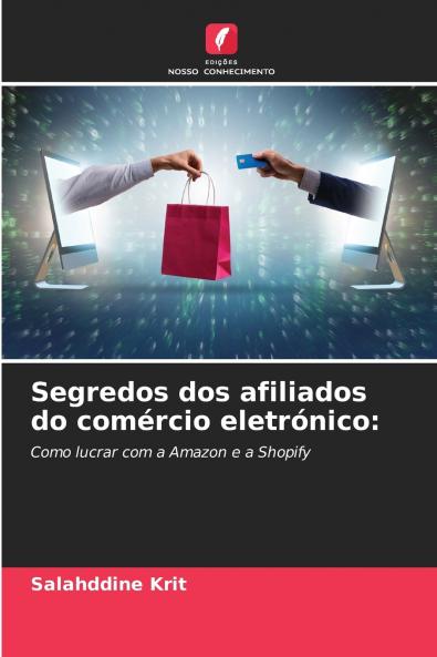 Segredos dos afiliados do comércio eletrónico