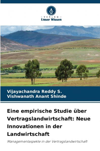 Eine empirische Studie über Vertragslandwirtschaft