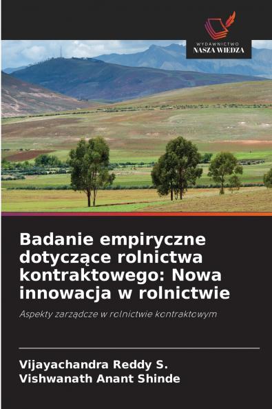 Badanie empiryczne dotyczące rolnictwa kontraktowego
