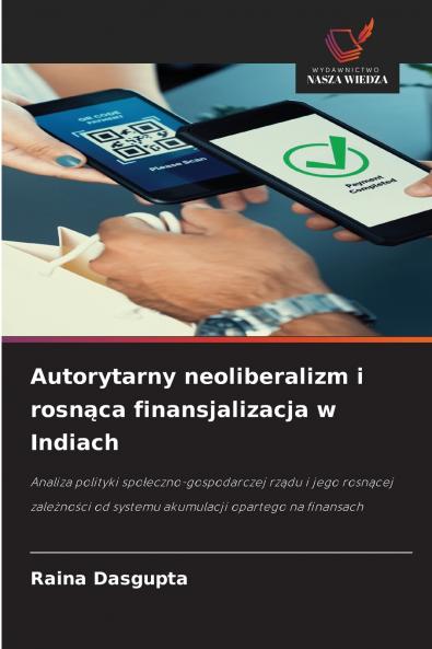 Autorytarny neoliberalizm i rosnąca finansjalizacja w Indiach