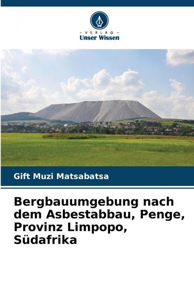 Bergbauumgebung nach dem Asbestabbau Penge Provinz Limpopo Südafrika