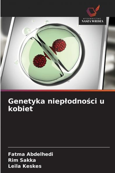 Genetyka niepłodności u kobiet