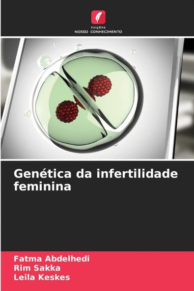 Genética da infertilidade feminina