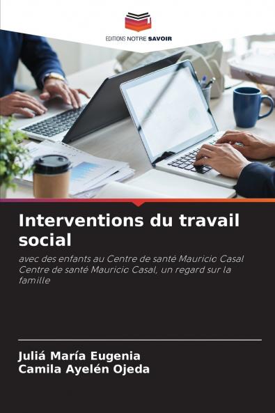 Interventions du travail social