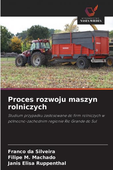 Proces rozwoju maszyn rolniczych