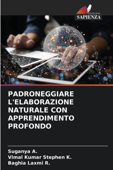 PADRONEGGIARE L'ELABORAZIONE NATURALE CON APPRENDIMENTO PROFONDO