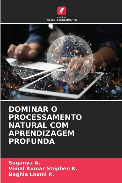 DOMINAR O PROCESSAMENTO NATURAL COM APRENDIZAGEM PROFUNDA