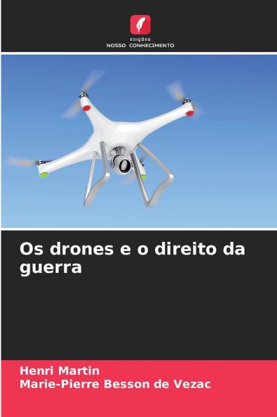 Os drones e o direito da guerra