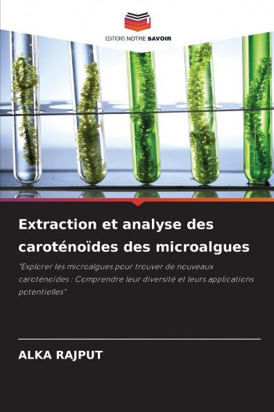 Extraction et analyse des caroténoïdes des microalgues