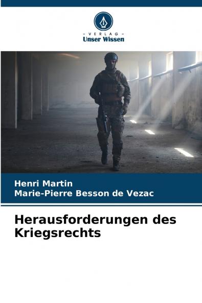 Herausforderungen des Kriegsrechts