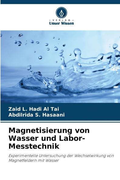 Magnetisierung von Wasser und Labor-Messtechnik