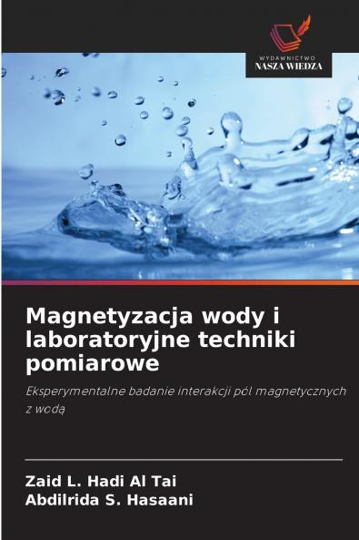 Magnetyzacja wody i laboratoryjne techniki pomiarowe