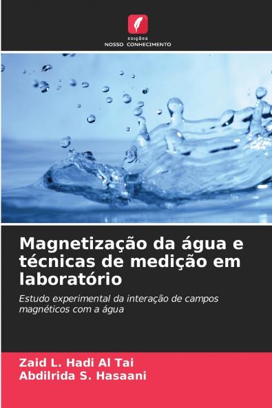 Magnetização da água e técnicas de medição em laboratório