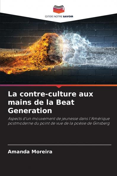 La contre-culture aux mains de la Beat Generation