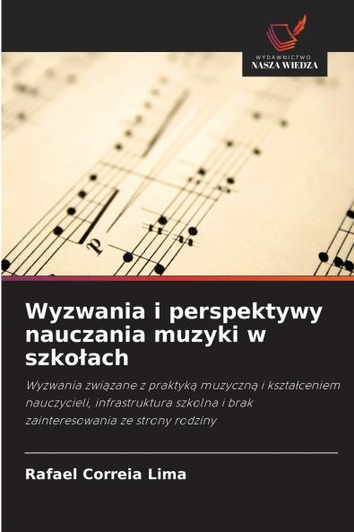 Wyzwania i perspektywy nauczania muzyki w szkołach