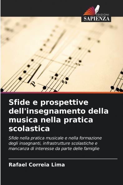 Sfide e prospettive dell'insegnamento della musica nella pratica scolastica