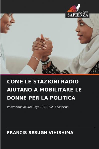 COME LE STAZIONI RADIO AIUTANO A MOBILITARE LE DONNE PER LA POLITICA
